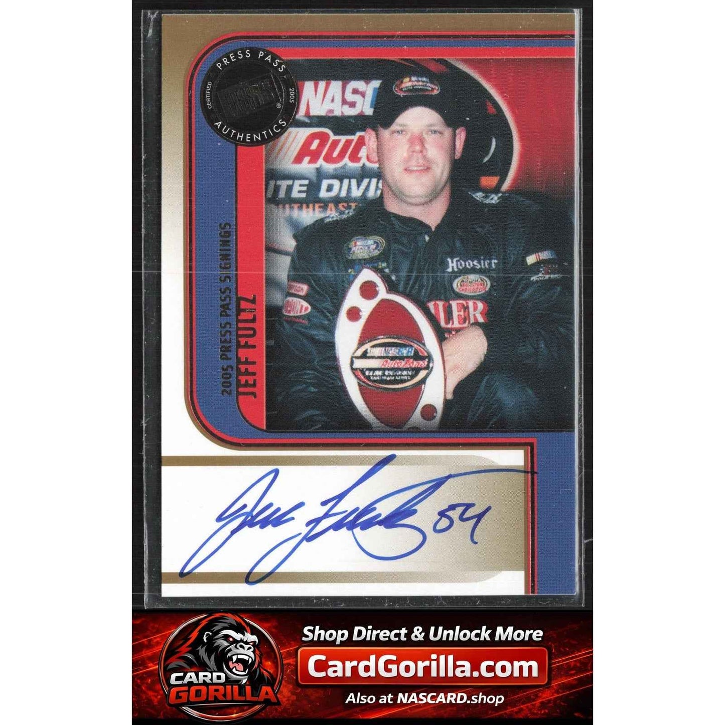 2005 Press Pass #NNO Jeff Fultz Signings