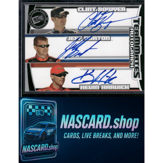 2008 Press Pass Clint Bowyer Jeff Burton Kevin Harvick Teammates Autographs /25 - NASCARD.shop