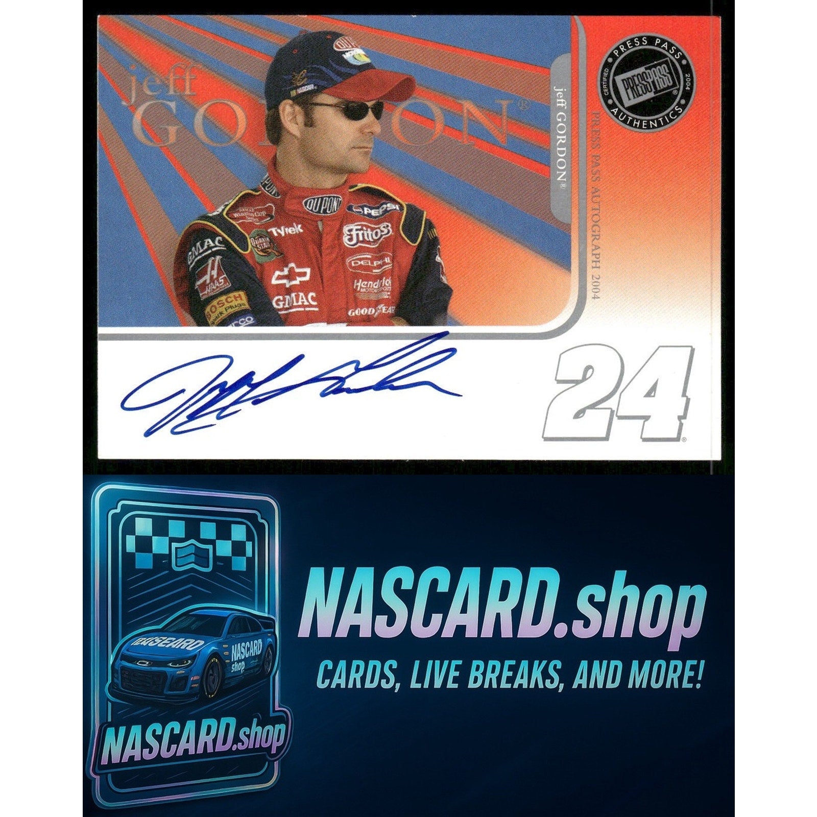 2004 Press Pass Jeff Gordon Autographs - NASCARD.shop