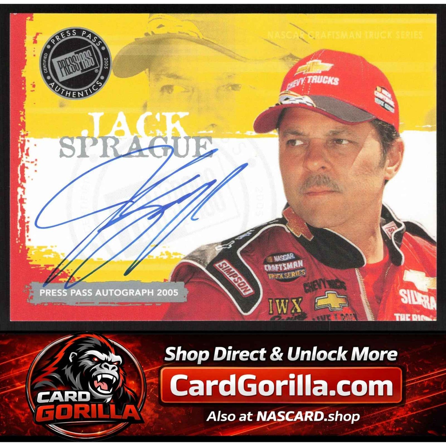 2005 Press Pass #NNO Jack Sprague Autographs
