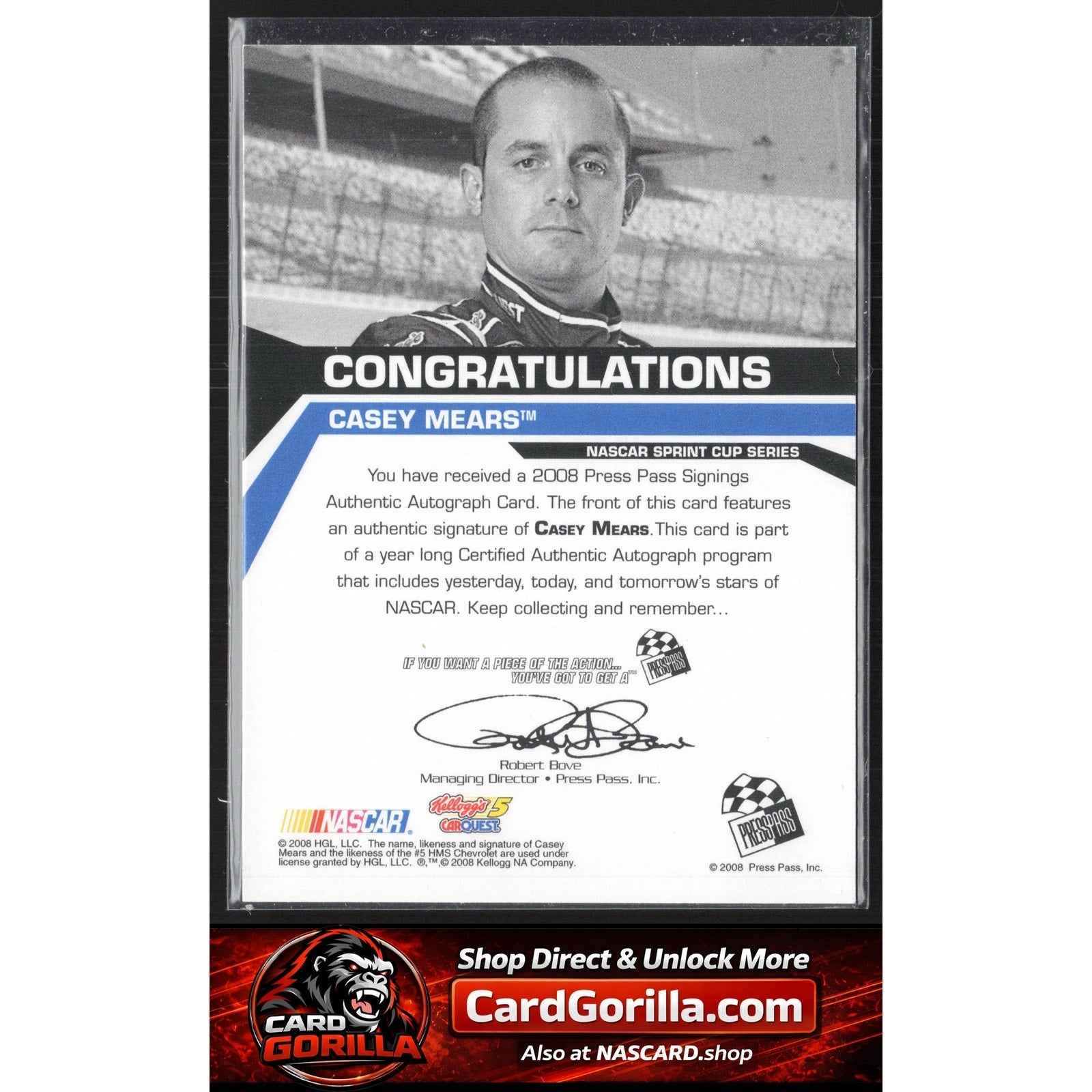 2008 Press Pass #NNO Casey Mears Signings Silver #/100