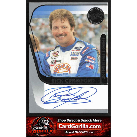 2004 Press Pass #NNO Rick Crawford Signings