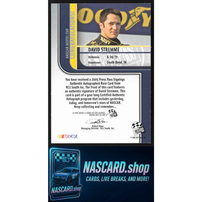 2005 Press Pass #NNO David Stremme Signings