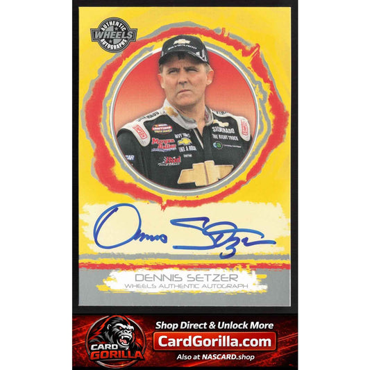 2006 Wheels High Gear #NNO Dennis Setzer Wheels Autographs