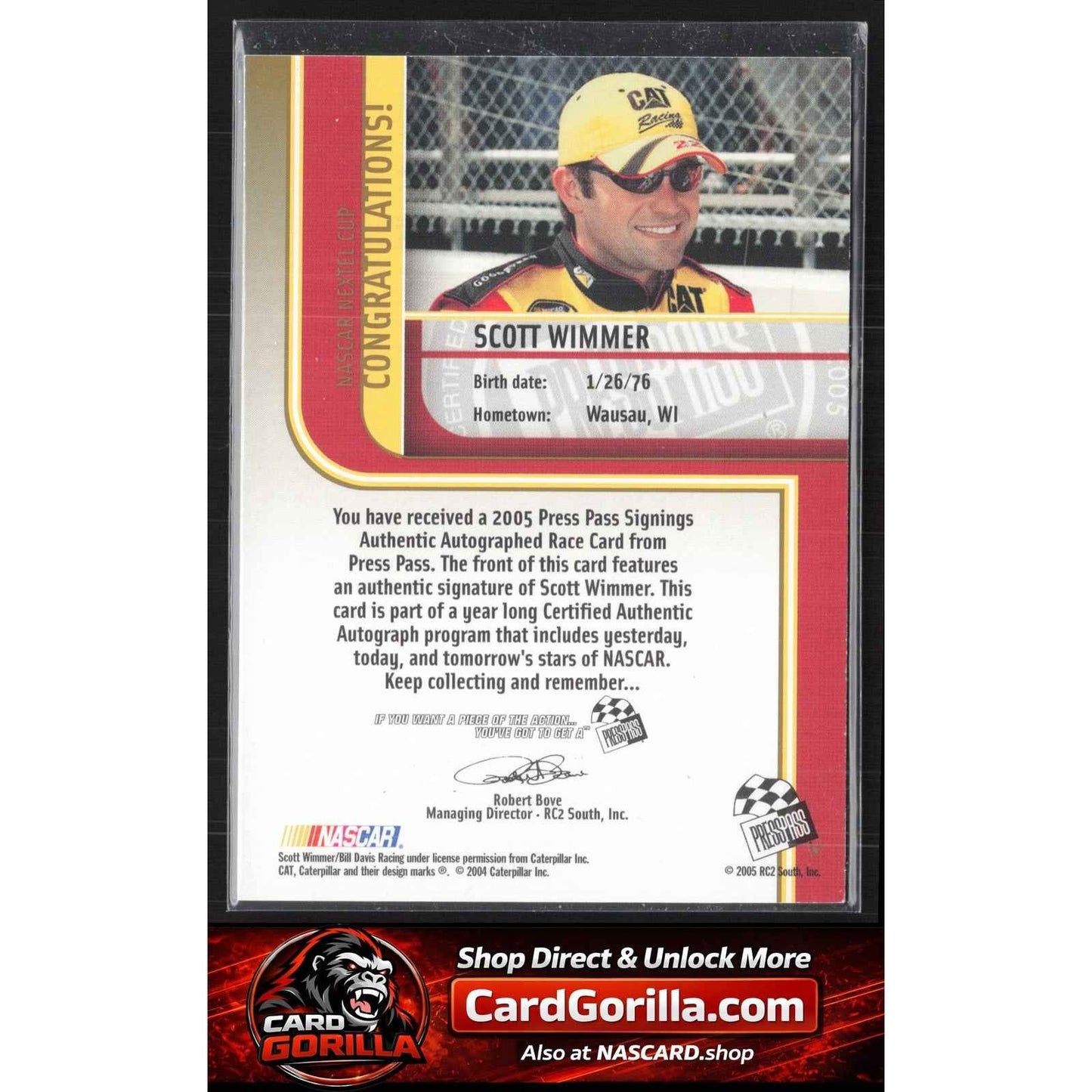 2005 Press Pass #NNO Scott Wimmer Signings Gold #/50