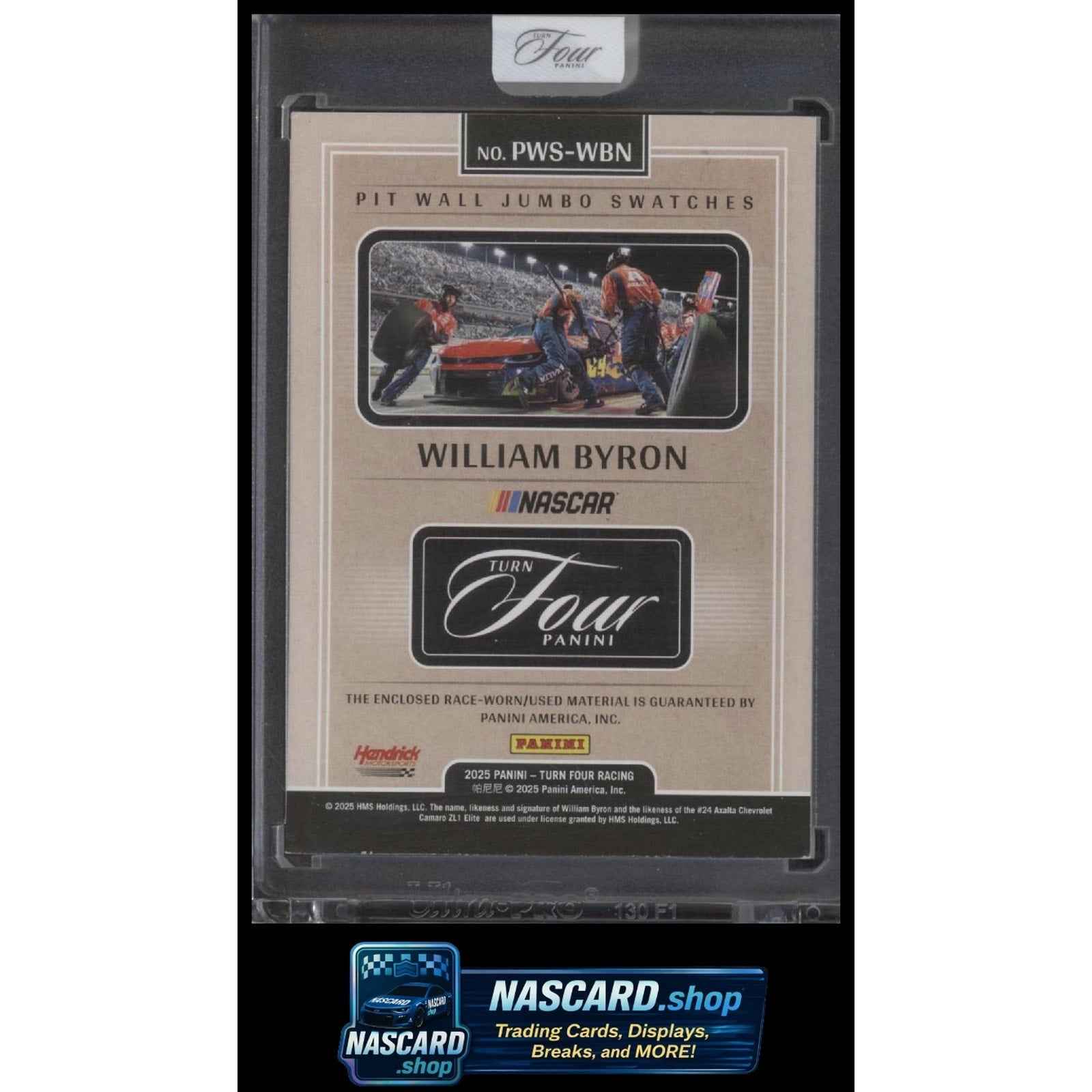 2025 Panini Turn Four #PWS-WBN William Byron Pit Wall Jumbo Swatches Gold #/10