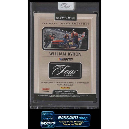 2025 Panini Turn Four #PWS-WBN William Byron Pit Wall Jumbo Swatches Gold #/10