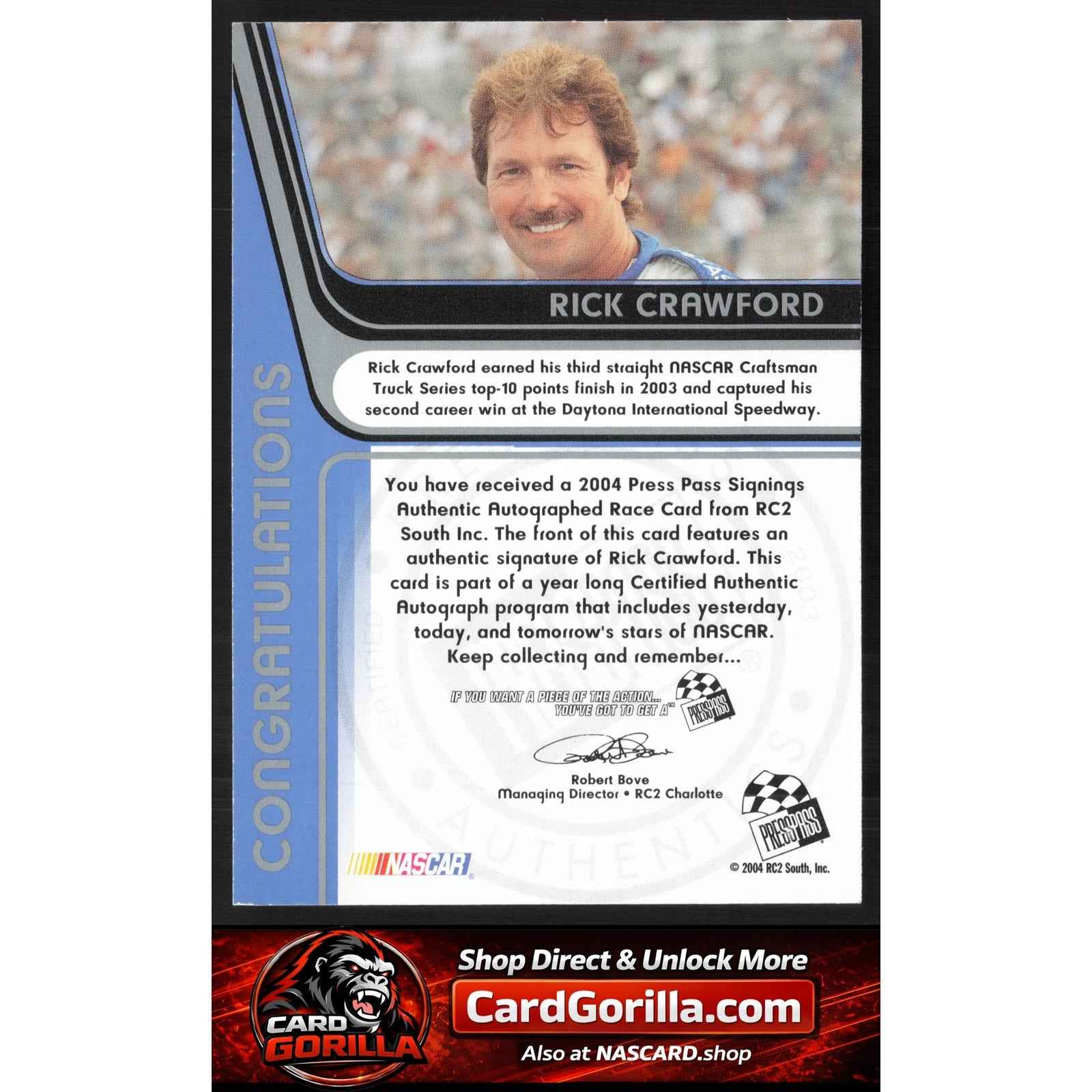 2004 Press Pass #NNO Rick Crawford Signings