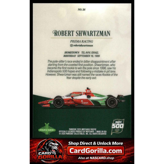 2025 Parkside Indy 500 Pacific #26 Robert Shwartzman