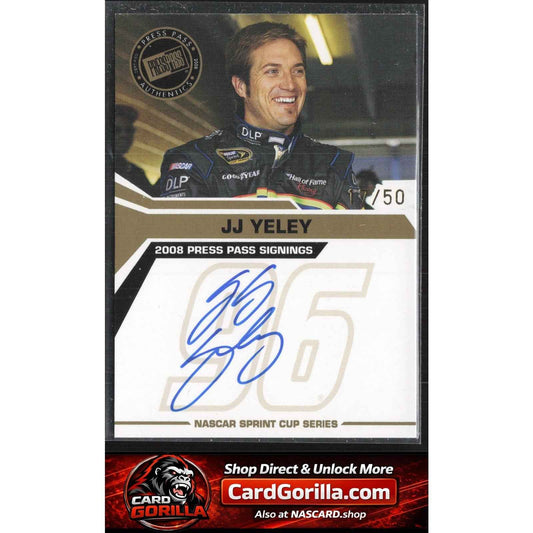 2008 Press Pass #NNO J.J. Yeley Signings Gold #/50