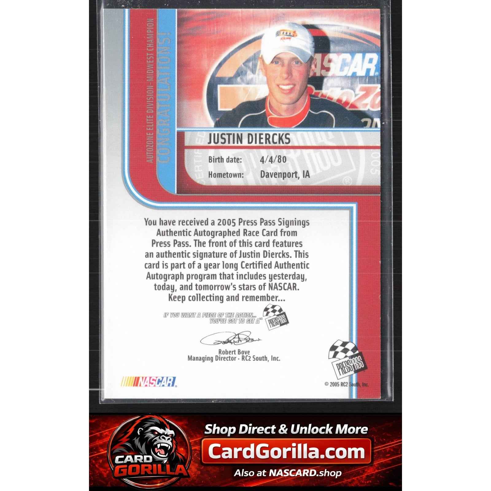 2005 Press Pass #NNO Justin Diercks Signings Platinum #/100