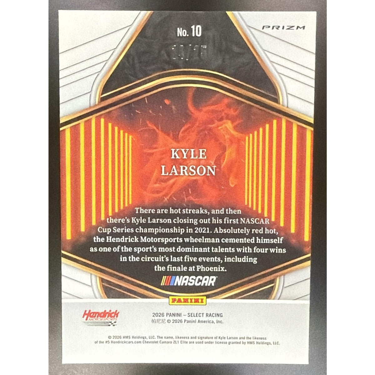 2026 Panini Select NASCAR Kyle Larson #10 En Fuego Tie-Dye Prizms /25