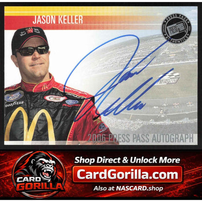 2006 Press Pass #NNO Jason Keller Autographs