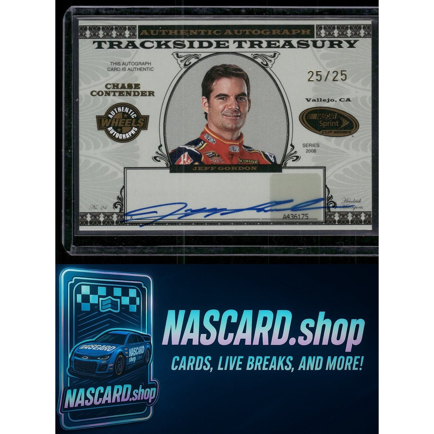 2008 Wheels Jeff Gordon Trackside Treasury Autographs Gold #25/25 - NASCARD.shop