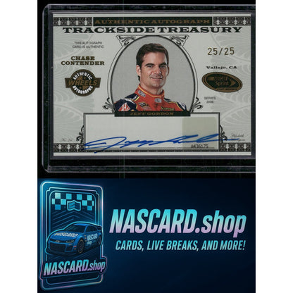 2008 Wheels Jeff Gordon Trackside Treasury Autographs Gold #25/25 - NASCARD.shop