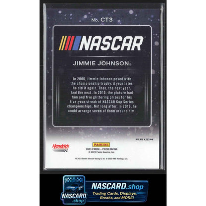 2023 Panini Prizm #CT3 Jimmie Johnson Championship Trophy