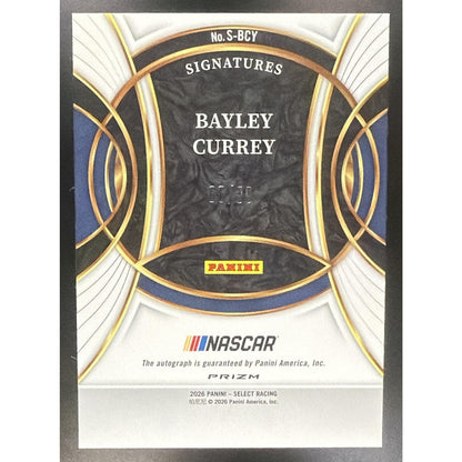 2026 Panini Select NASCAR Bayley Currey #S-BCY Signatures Blue Prizms /99 Auto