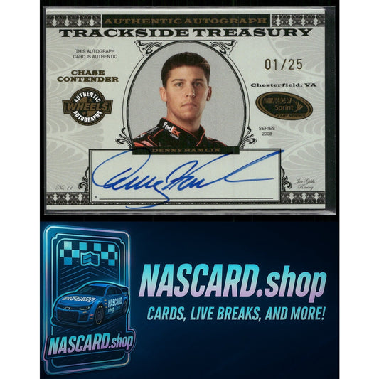 2008 Wheels American Thunder Denny Hamlin Trackside Treasury Auto Gold #01/25 - NASCARD.shop