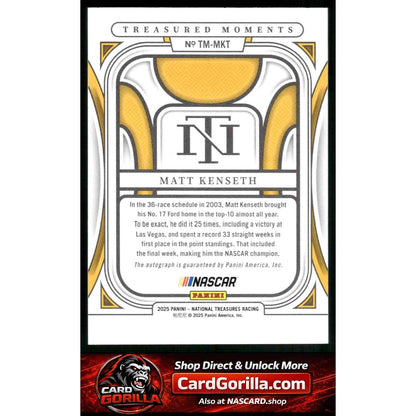 2025 Panini National Treasures #TM-MKT Matt Kenseth Treasured Moments #/99