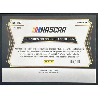 2025 Panini Select Brenden "Butterbean" Queen #192 Pit Road Gold Prizm 5/10