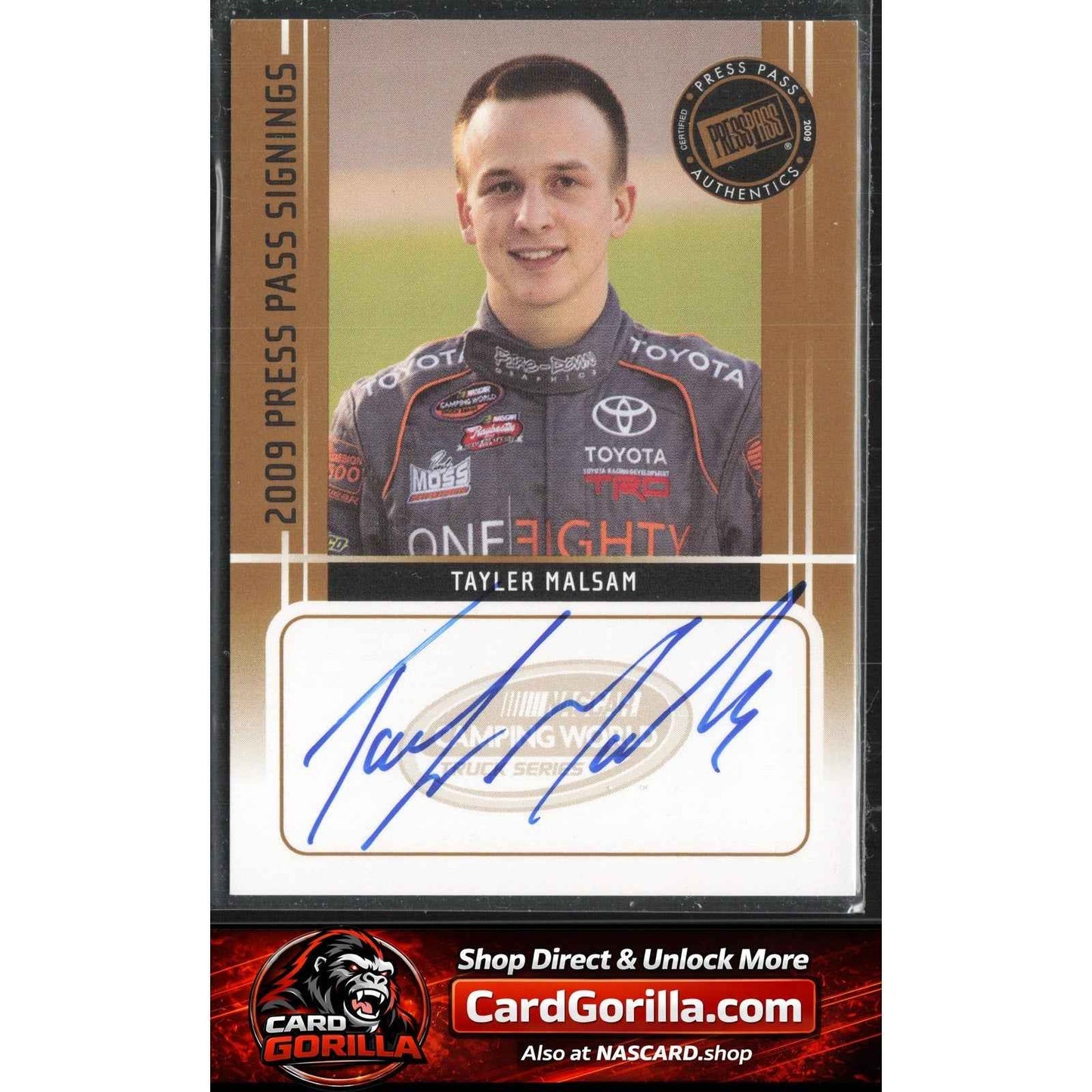 2009 Press Pass #NNO Tayler Malsam Signings Gold