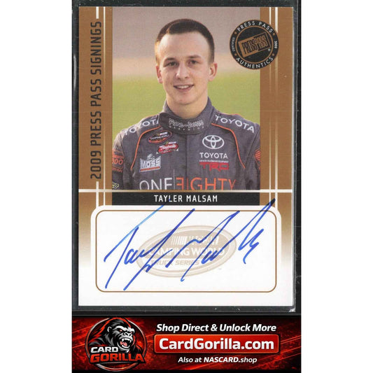 2009 Press Pass #NNO Tayler Malsam Signings Gold