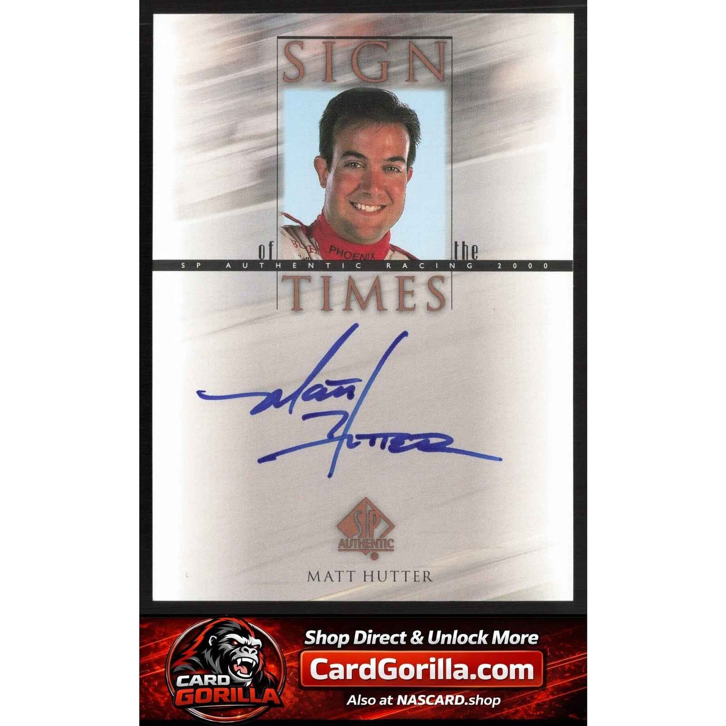 2000 SP Authentic #MH Matt Hutter Sign of the Times