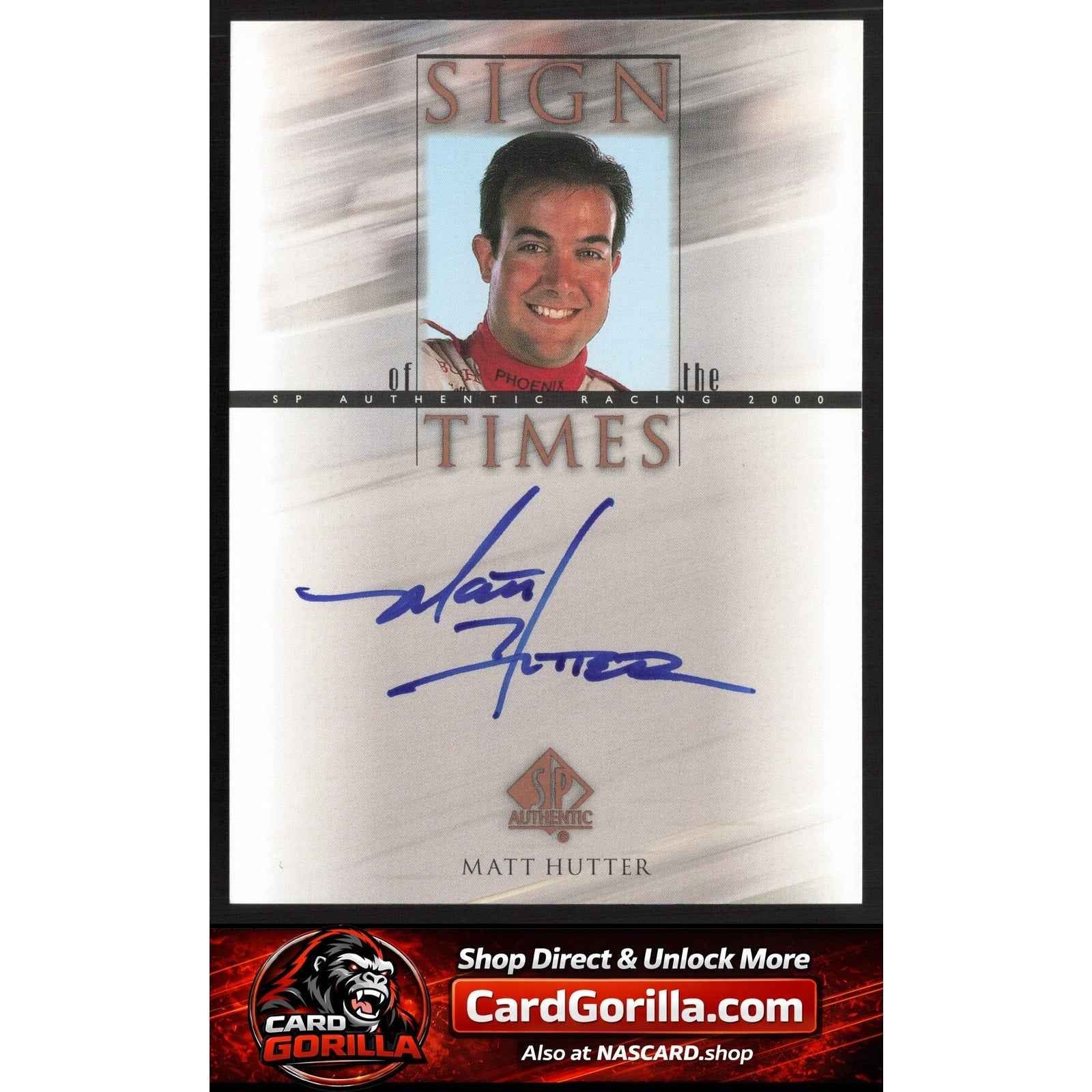 2000 SP Authentic #MH Matt Hutter Sign of the Times