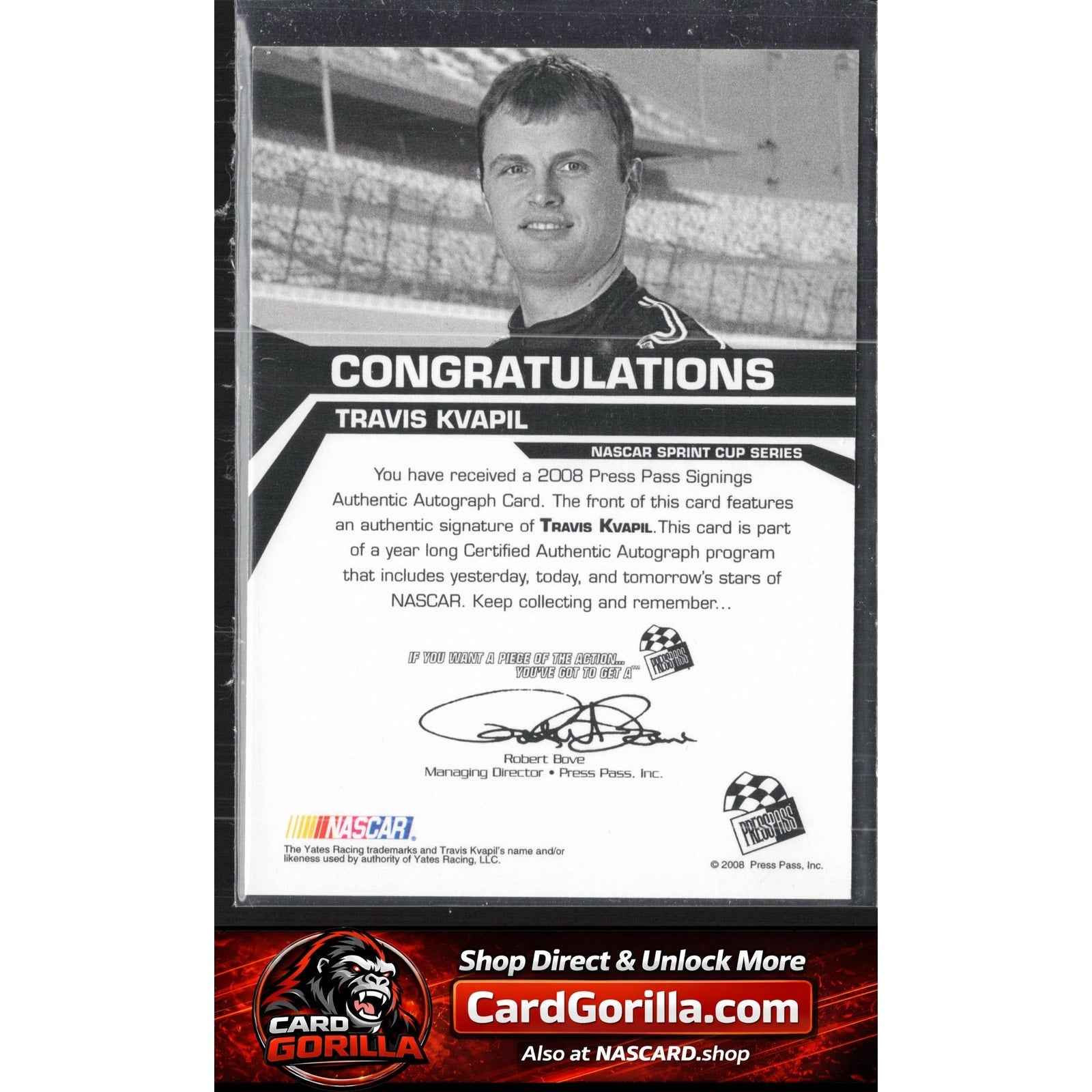 2008 Press Pass #NNO Travis Kvapil Signings