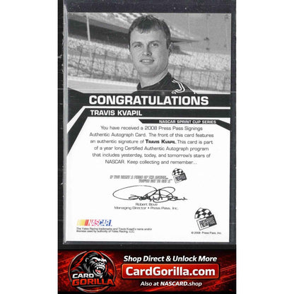 2008 Press Pass #NNO Travis Kvapil Signings