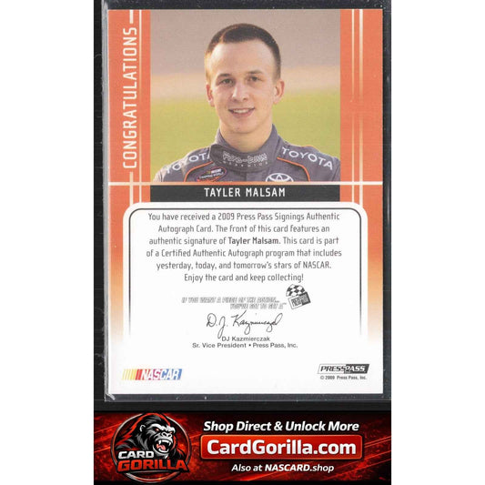 2009 Press Pass #NNO Tayler Malsam Signings Gold