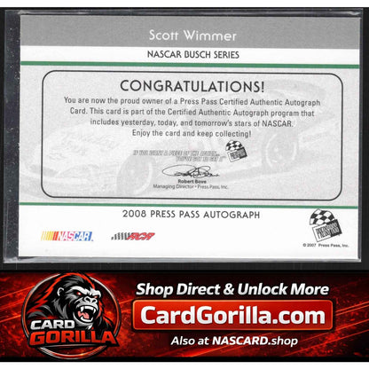 2008 Press Pass #NNO Scott Wimmer Autographs