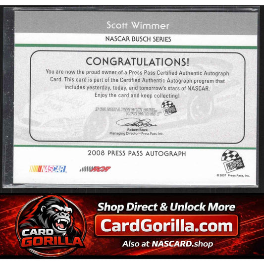 2008 Press Pass #NNO Scott Wimmer Autographs