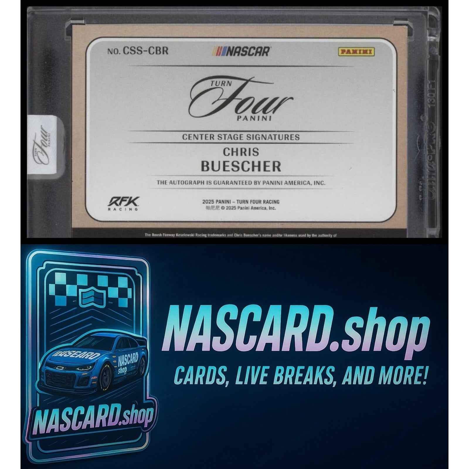 2025 Panini Turn Four #CSS-CBR Chris Buescher Center Stage Signatures #/99