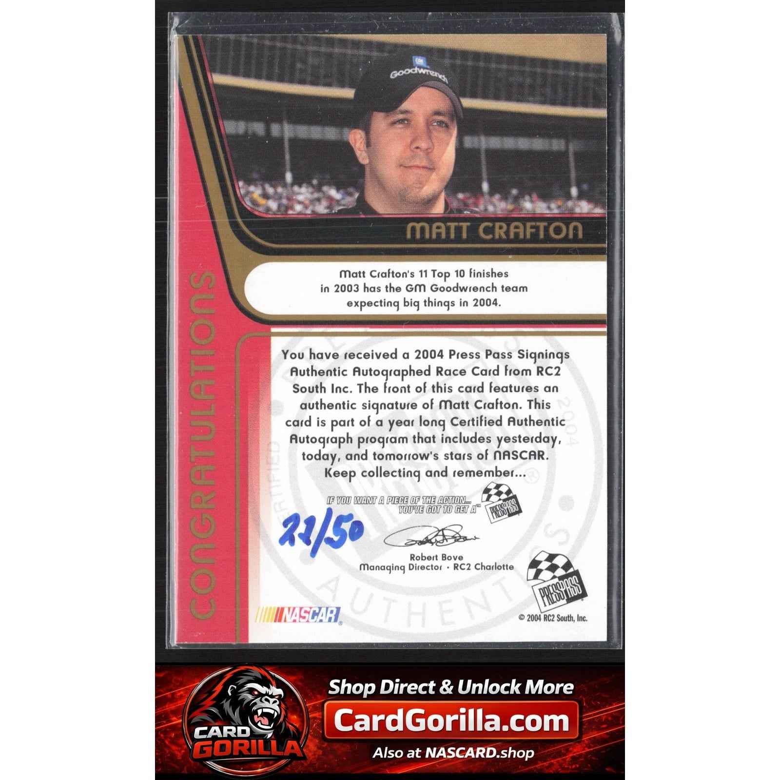 2004 Press Pass #NNO Matt Crafton Signings Gold #/50