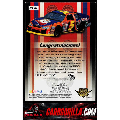 2002 Wheels High Gear #HT 10 Terry Labonte Hot Treads #/1555