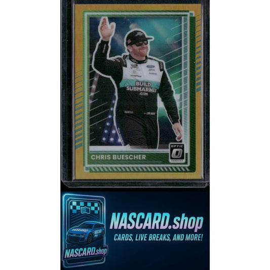 2025 Donruss #71 Chris Buescher Optic Gold #/10