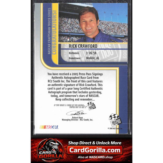 2005 Press Pass #NNO Rick Crawford Signings Platinum #/100