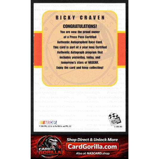 2001 Press Pass #NNO Ricky Craven Signings