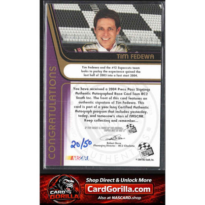 2004 Press Pass #NNO Tim Fedewa Signings Gold #/50