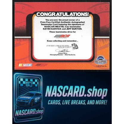 2006 Press Pass Eclipse Kevin Harvick / Jeff Burton Teammates Autographs #25/25