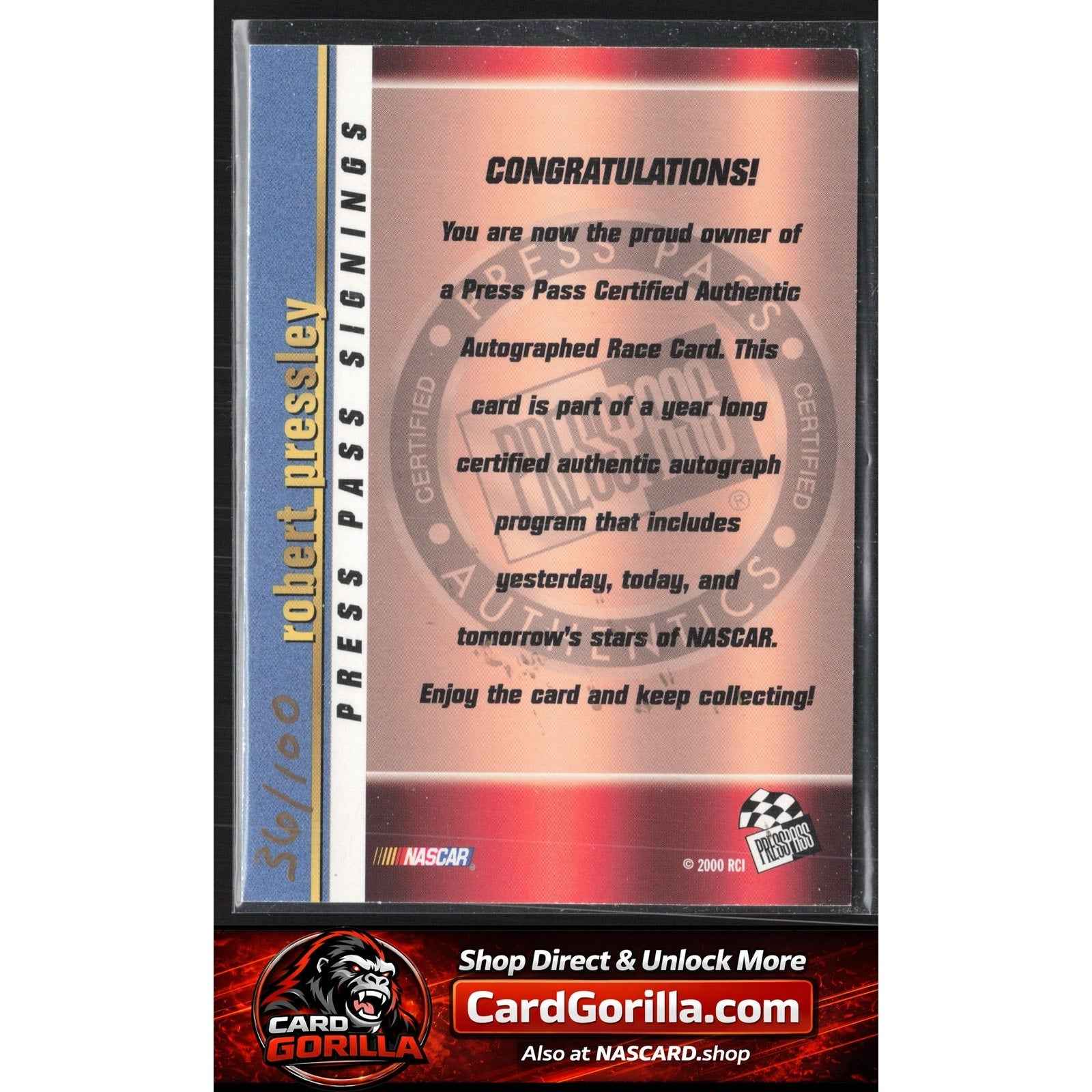 2000 Press Pass #NNO Robert Pressley Signings Gold #/100