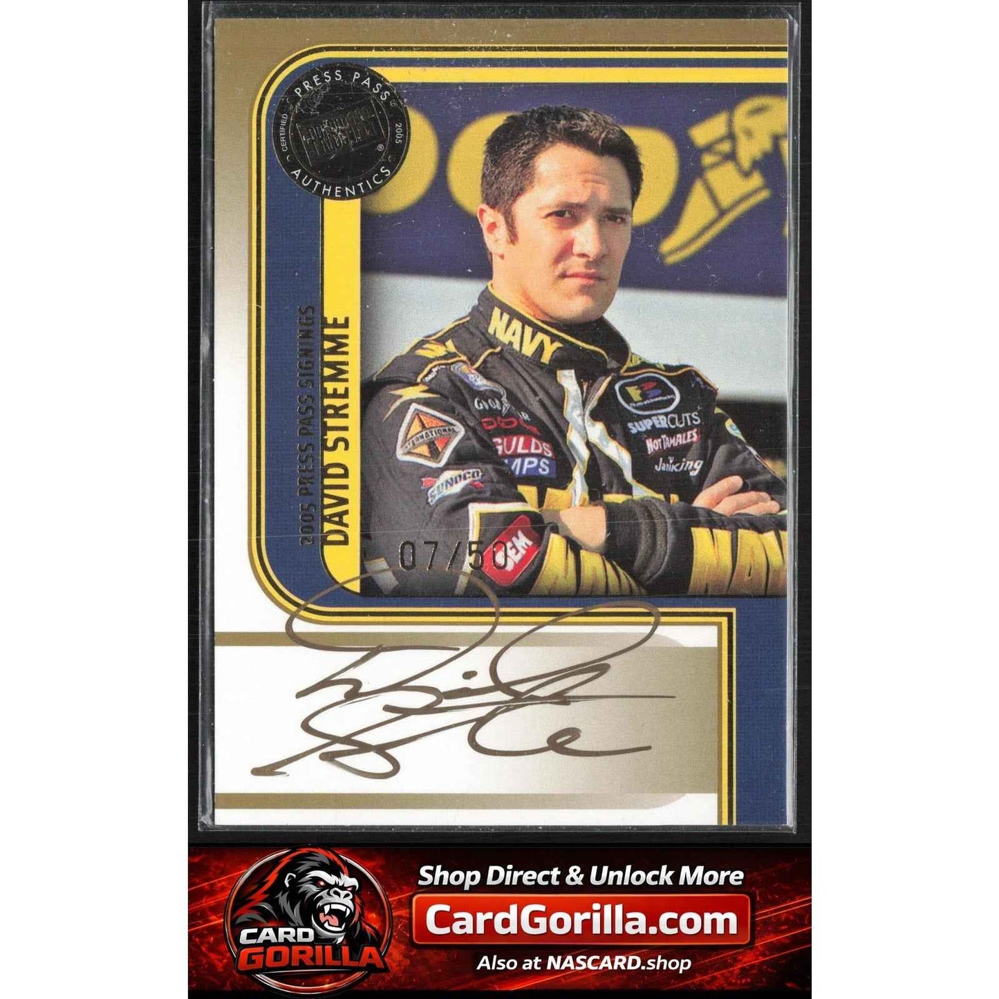 2005 Press Pass #NNO David Stremme Signings Gold #/50