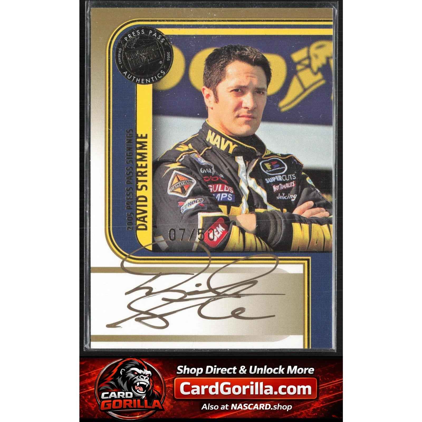 2005 Press Pass #NNO David Stremme Signings Gold #/50
