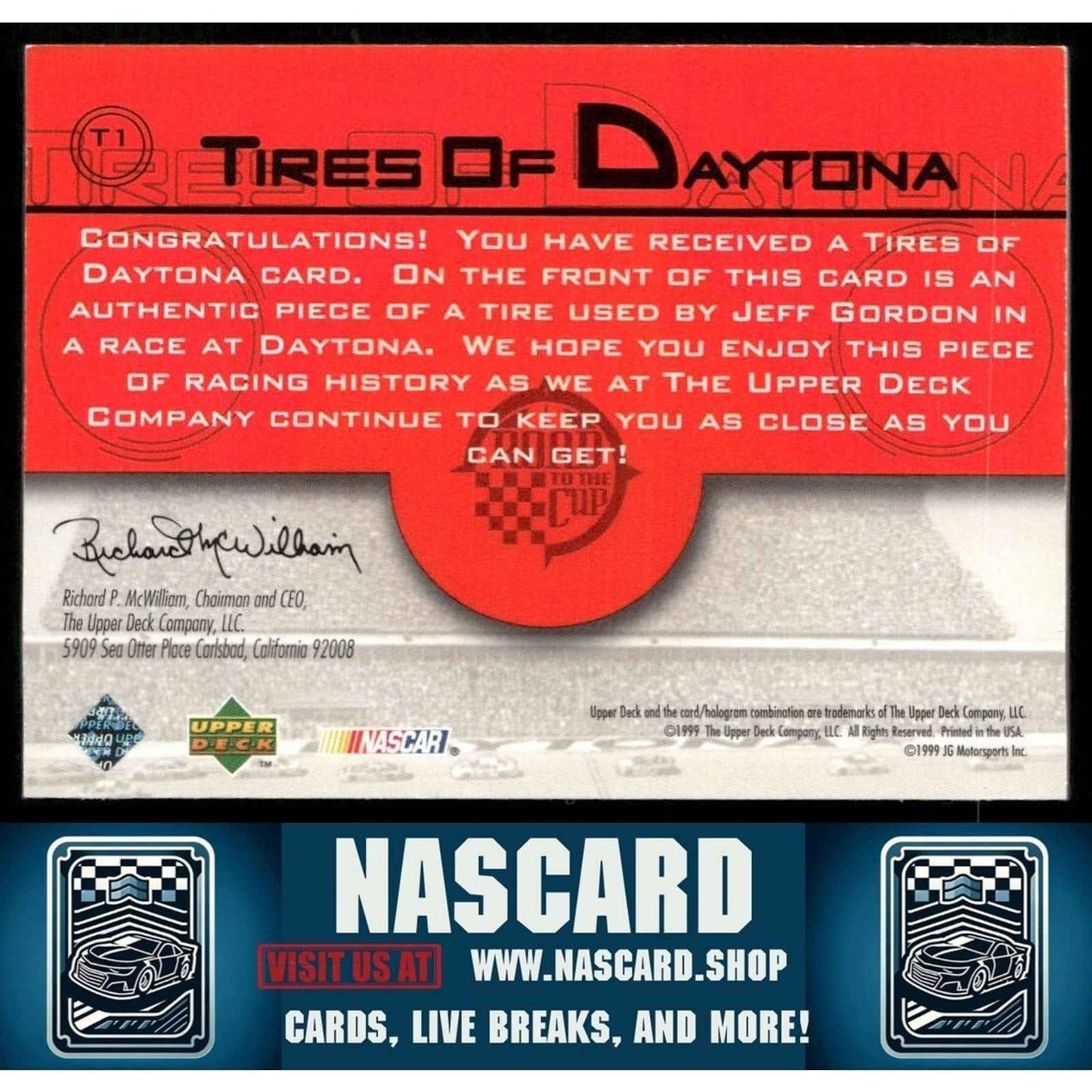 1999 Upper Deck Road to the Cup #T1 Jeff Gordon Tires of Daytona Race Used Tire
