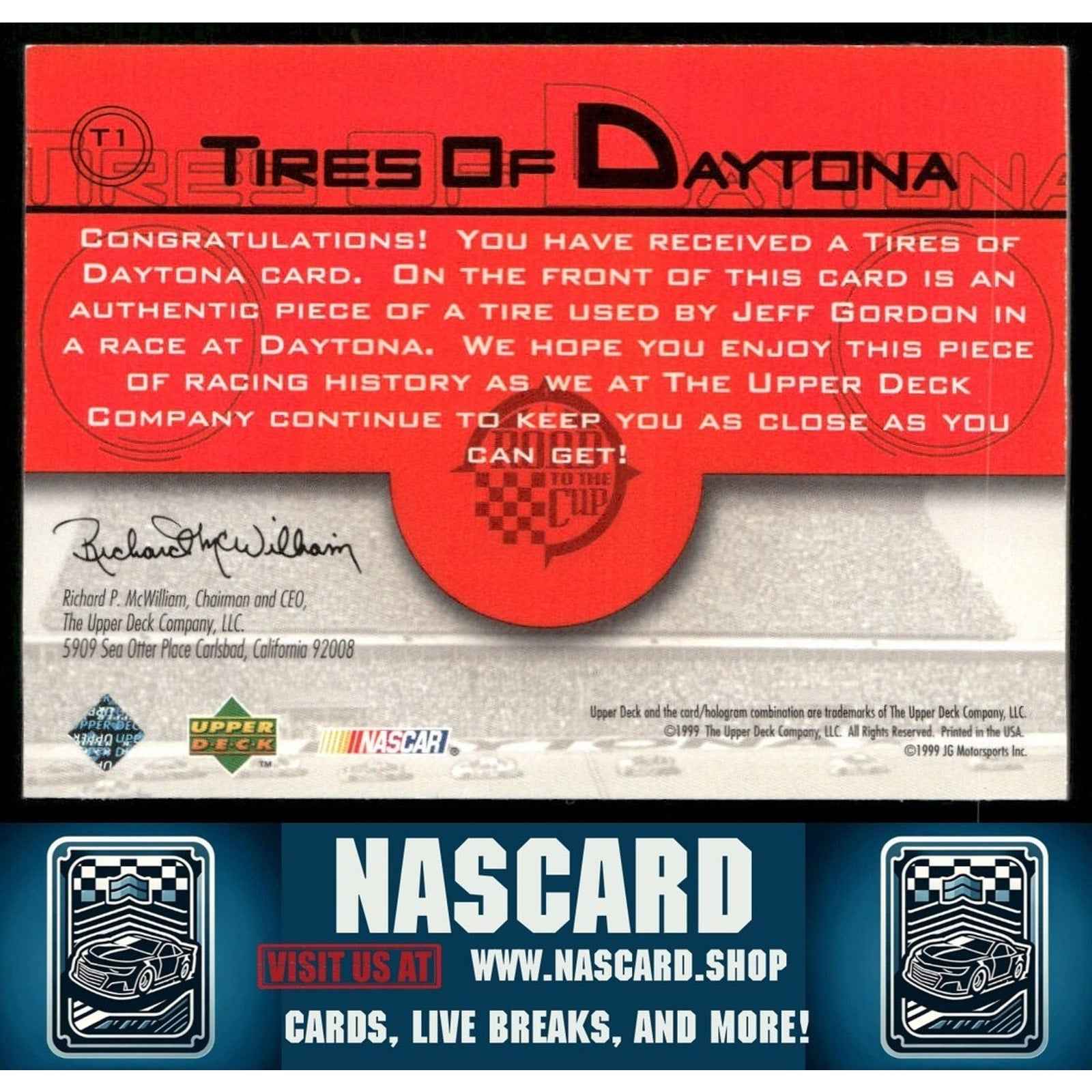 1999 Upper Deck Road to the Cup #T1 Jeff Gordon Tires of Daytona Race Used Tire