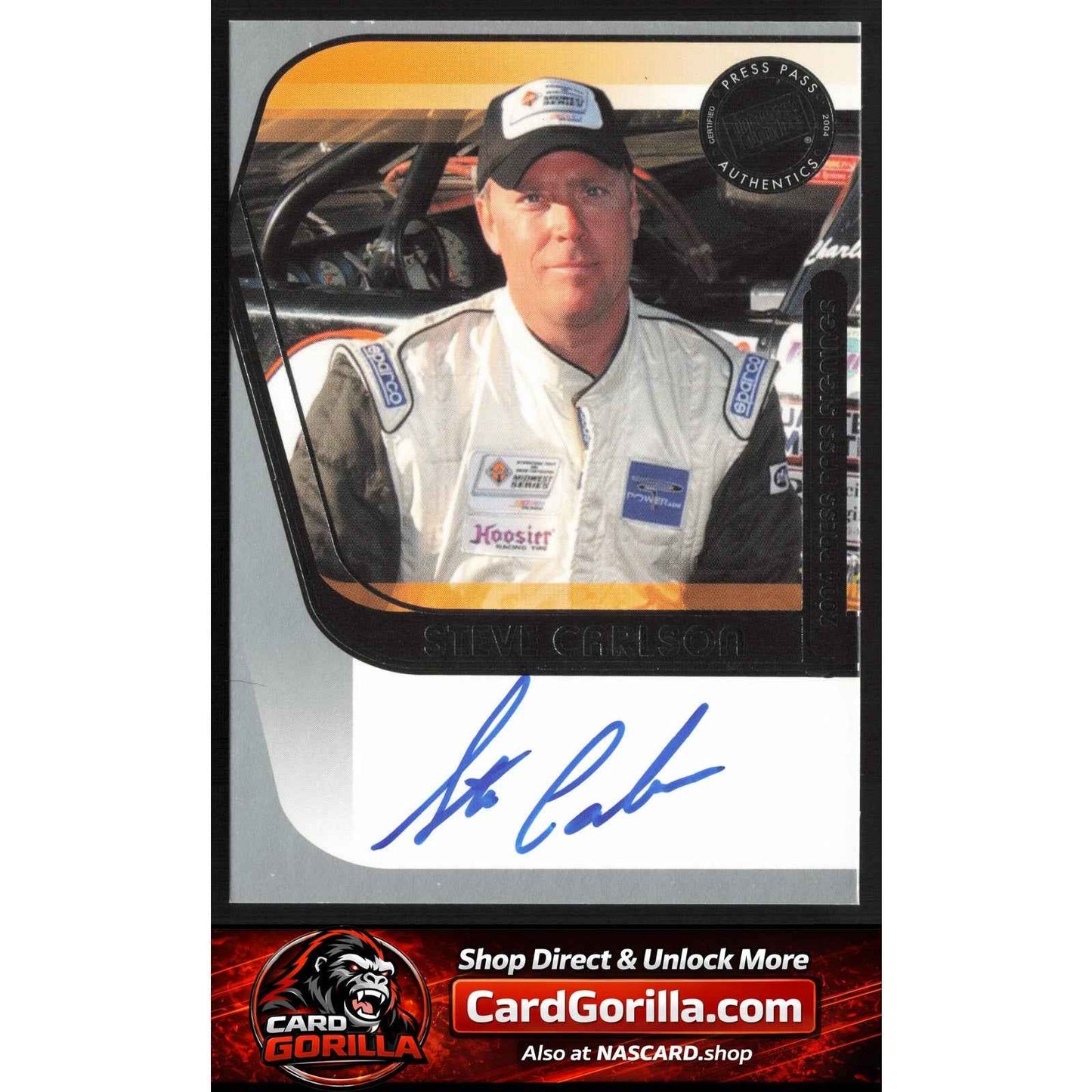 2004 Press Pass #NNO Steve Carlson Signings