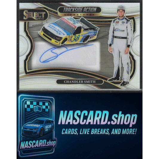 2025 Panini Select #TAS-CST Chandler Smith Trackside Action Signatures