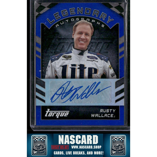 2016 Panini Torque #LA-RW Rusty Wallace Legendary Autographs Blue - NASCARD.shop