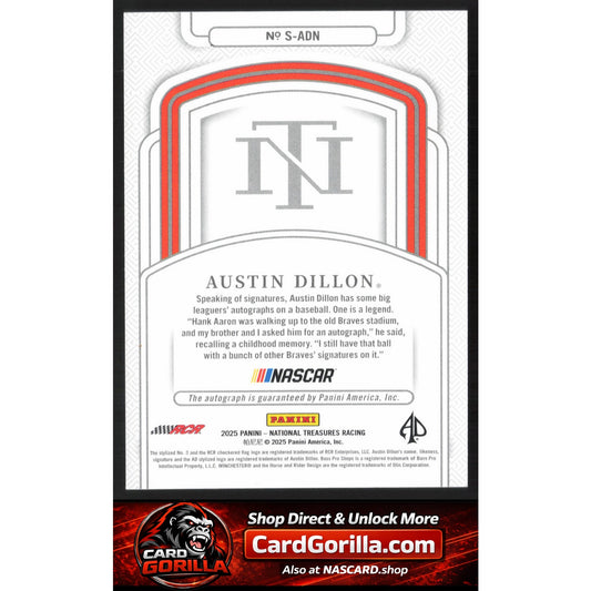 2025 Panini National Treasures #S-ADN Austin Dillon Signatures #/99